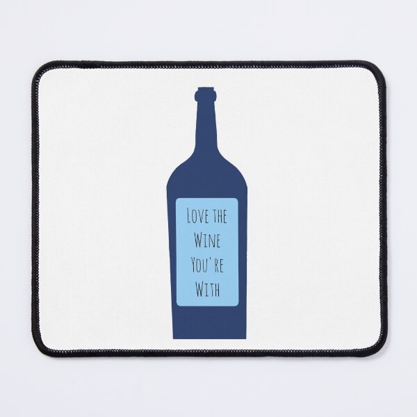 Item preview, Love The Wine You're With designed and sold by AyateeArt.