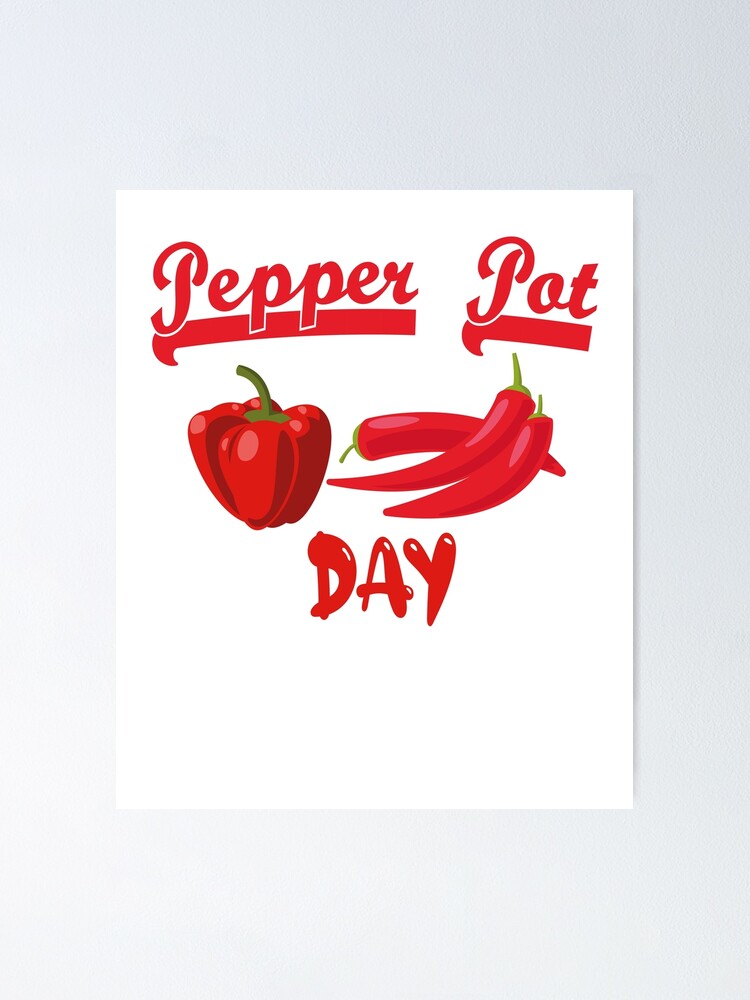 "National Pepper Pot Day Chili Spicy Salt Veggie Jalapeno flavor