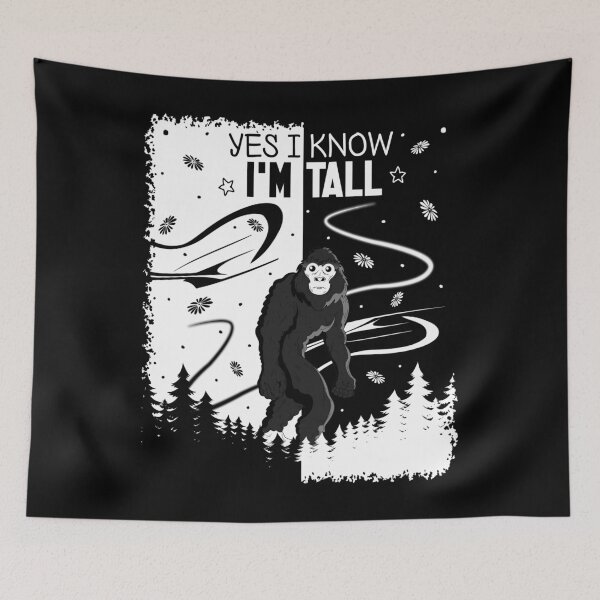 Item preview, Yes I Know I'm Tall,cute design designed and sold by MoSaid.