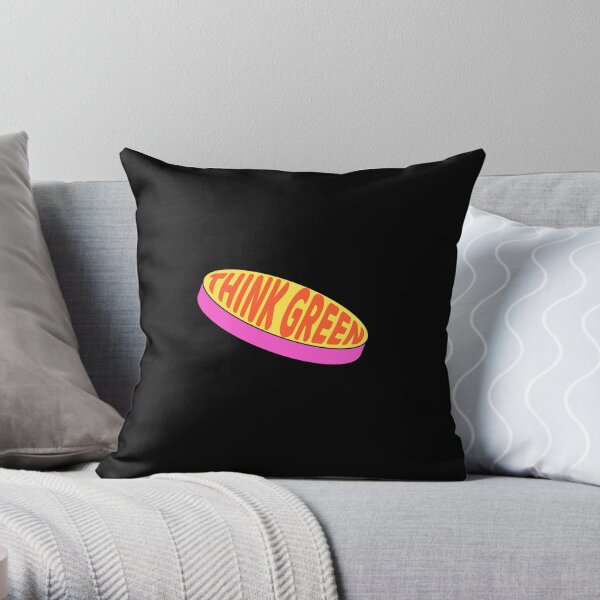 THINK GREEN Throw Pillow