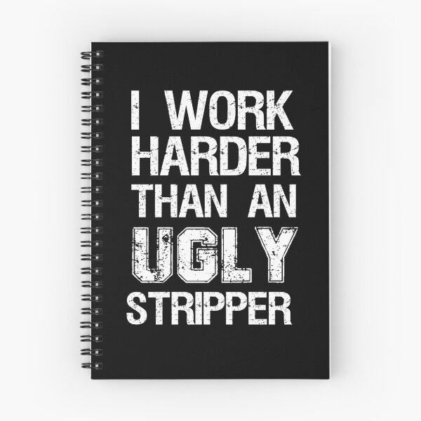 Item preview, I Work Harder Than An Ugly striper designed and sold by Fislux.