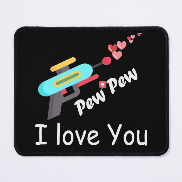 Item preview, Pew Pew I Love You Funny Valentines Day designed and sold by boyastore.