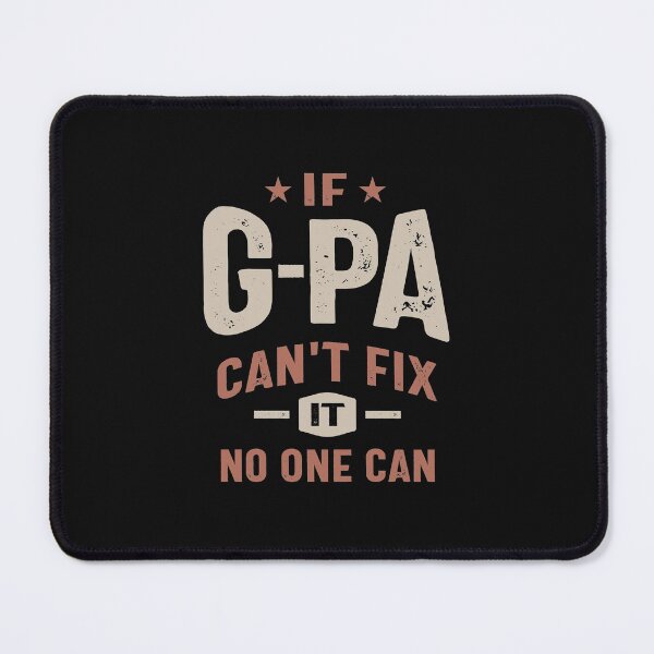 Item preview, If G-Pa Can't Fix It No One Can Funny designed and sold by cidolopez.