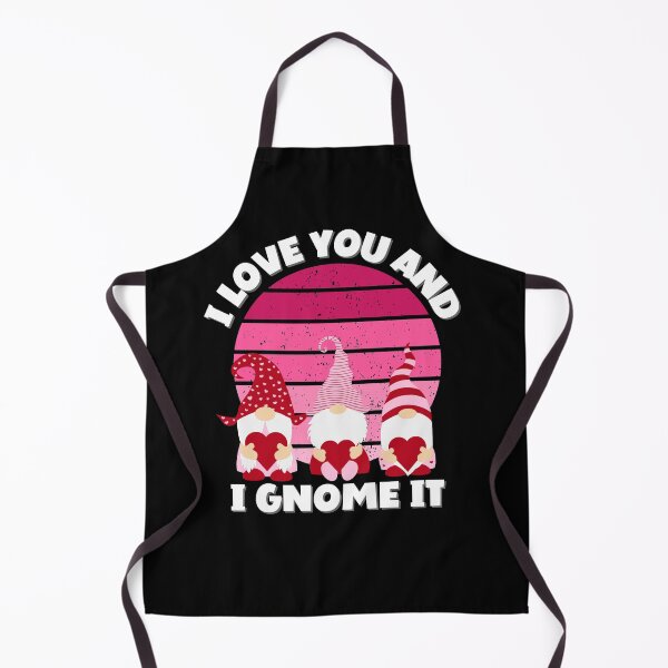 Item preview, I Love You And I Gnome It designed and sold by For Little Monkeys.