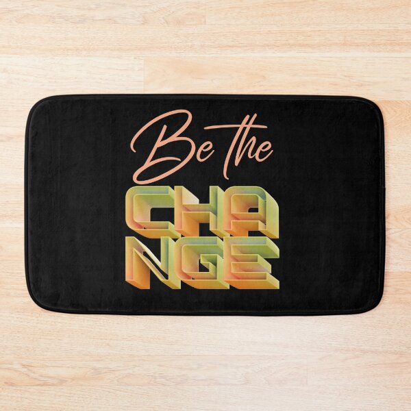 Item preview, Be The Change Inspiration Motivation Positive Vibes designed and sold by Paula Helit.
