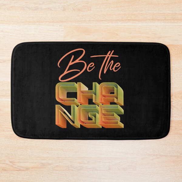Item preview, Be The Change Inspiration Motivation Positive Vibes designed and sold by Paula Helit.