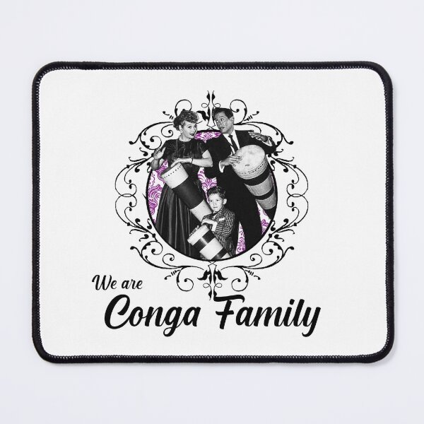 Item preview, We are Conga Family designed and sold by tocarpercusion.