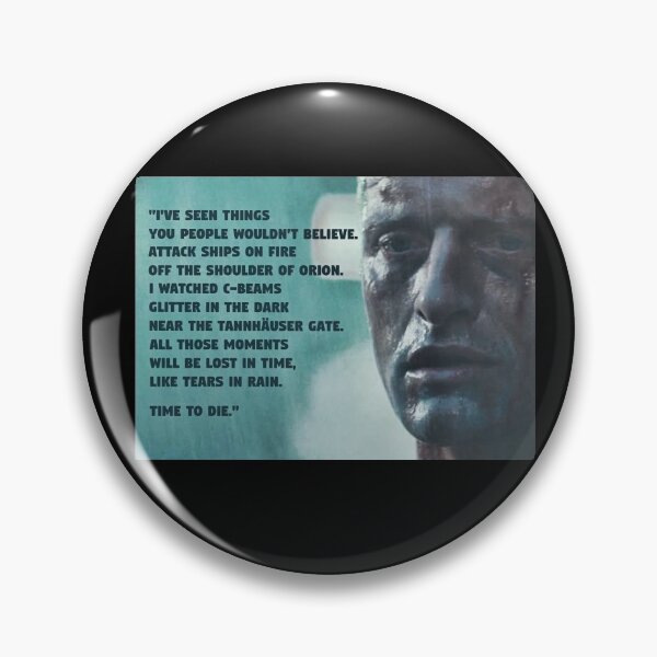 Item preview, Blade Runner, Rutger Hauer, Tears in Rain Monologue designed and sold by SilentVice.