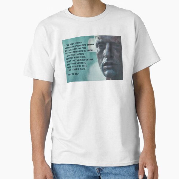 Item preview, Blade Runner, Rutger Hauer, Tears in Rain Monologue designed and sold by SilentVice.