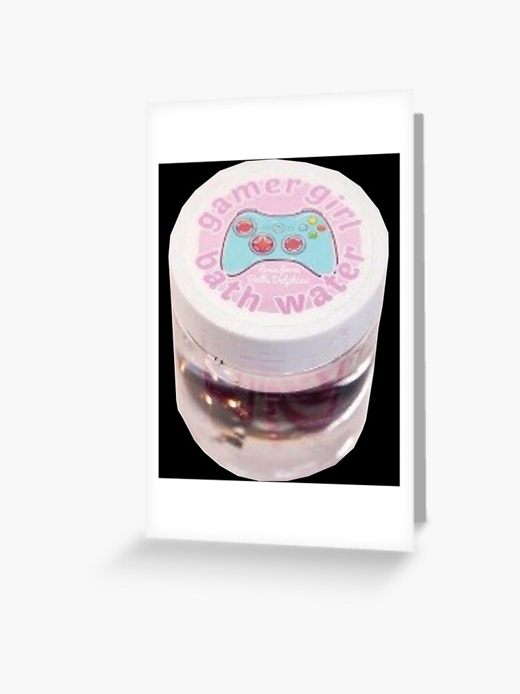 Belle Delphine Bath Water | Greeting Card