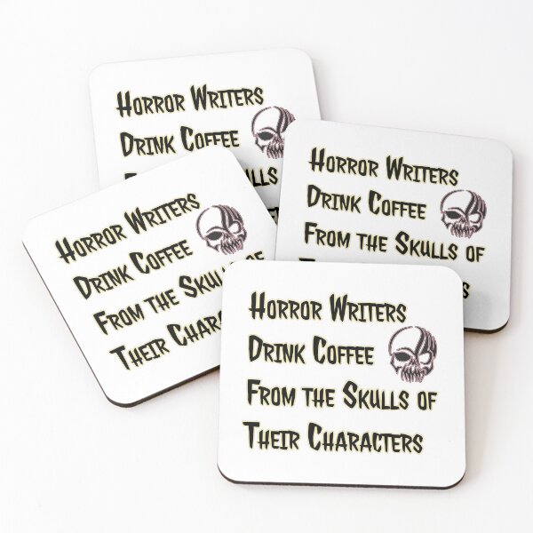 Item preview, Horror Writers Drink Coffee designed and sold by AF Stewart Art Designs.