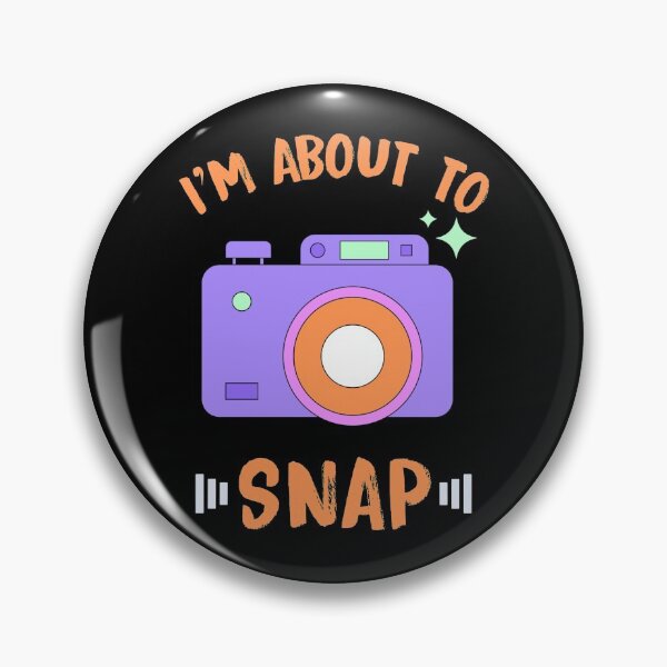 Item preview, I'm about to snap - funny photographer designed and sold by SidTastic .