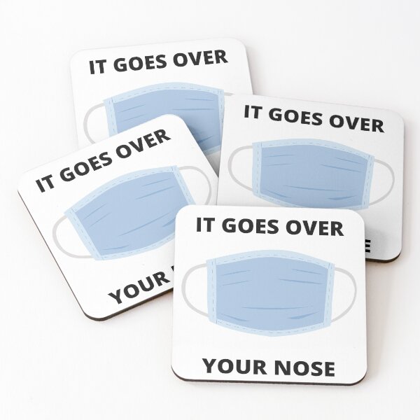 Item preview, IT GOES OVER YOUR NOSE face mask design designed and sold by designsbyreaia.