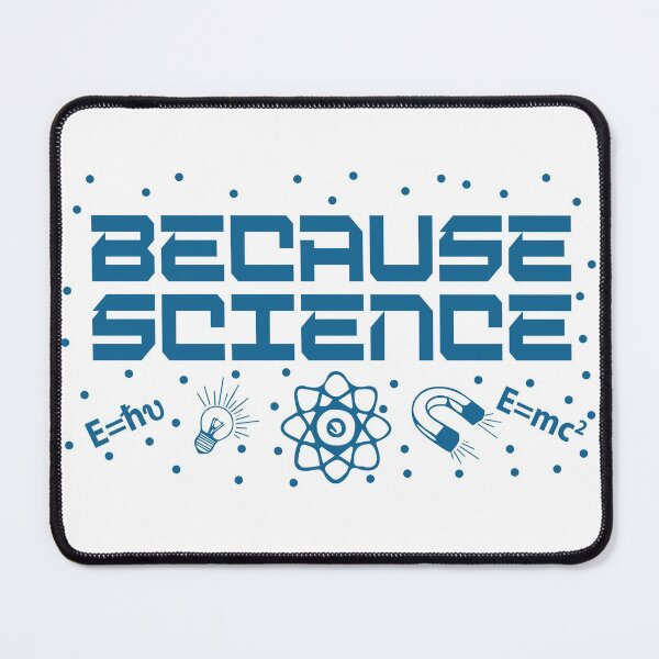 Item preview, Because Science designed and sold by TravelScientist.