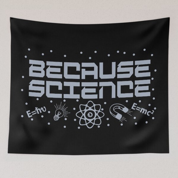 Item preview, Because Science designed and sold by TravelScientist.