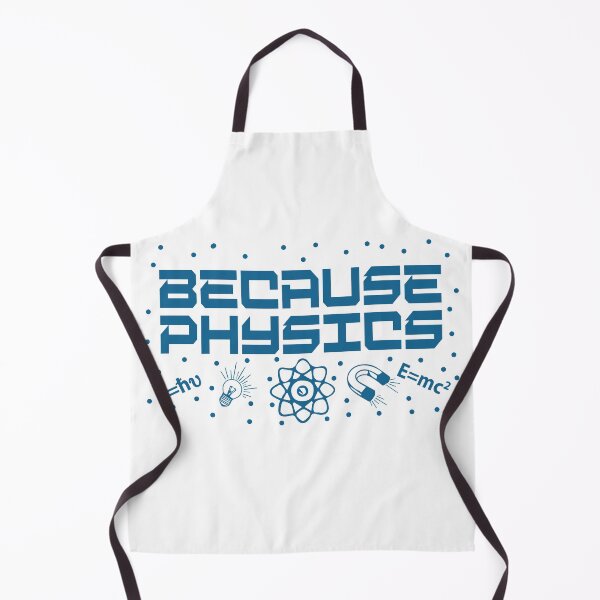 Item preview, Because Physics designed and sold by TravelScientist.