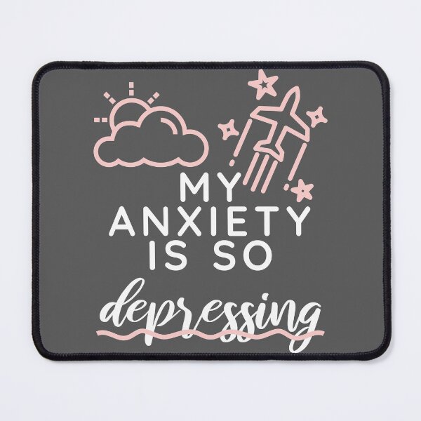 Item preview, My anxiety is so depressing designed and sold by arkantus.