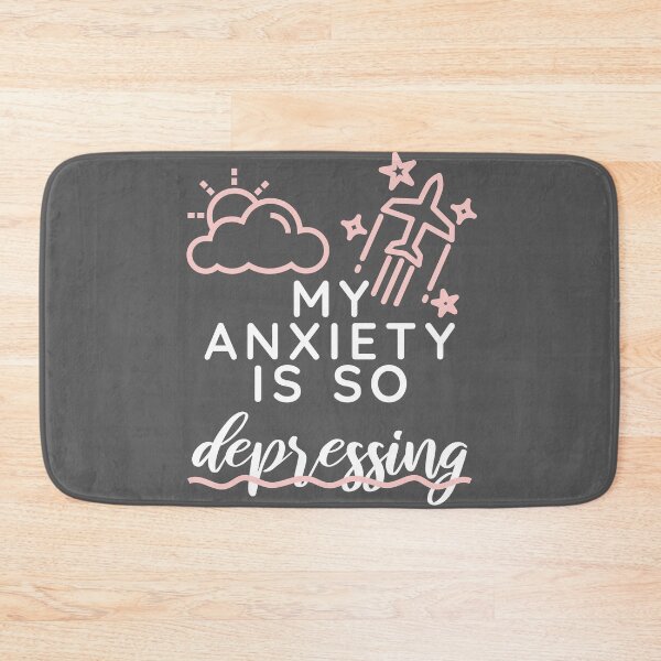 Item preview, My anxiety is so depressing designed and sold by arkantus.
