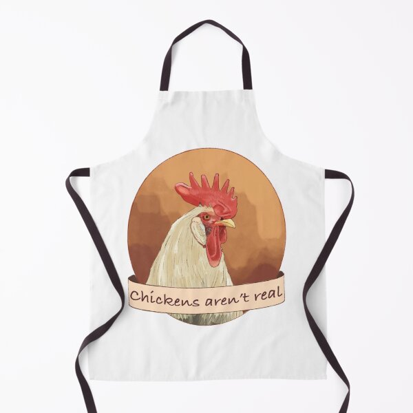 Item preview, Chickens Aren't Real designed and sold by idiosyncrasy763.