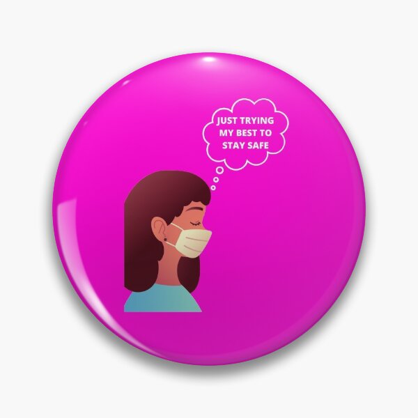 Item preview, Just Trying My Best To Stay Safe designed and sold by westenfield.