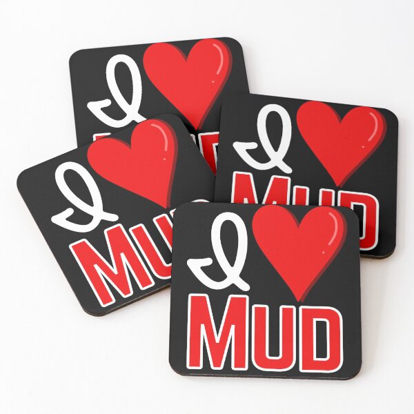 Item preview, I love Mud designed and sold by Constant Readers.