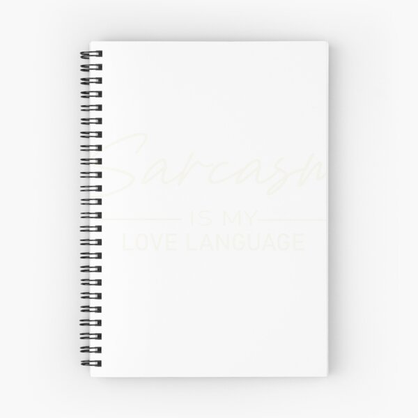 Item preview, Sarcasm is my love language designed and sold by designreb.