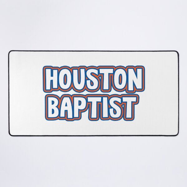 Item preview, Houston Baptist University designed and sold by kkosmicki.