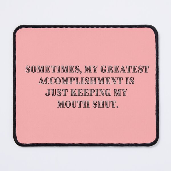 Item preview, My Greatest Accomplishment designed and sold by redbugdesigns.