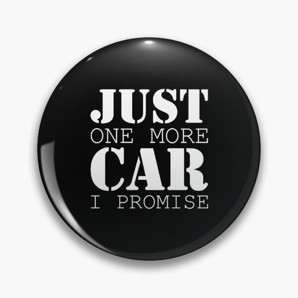 Item preview, Just One More Car I Promise designed and sold by ZINE07.