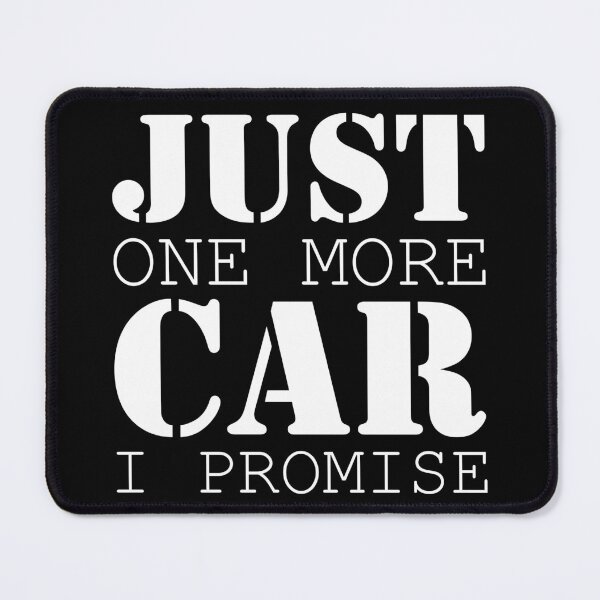 Item preview, Just One More Car I Promise designed and sold by ZINE07.
