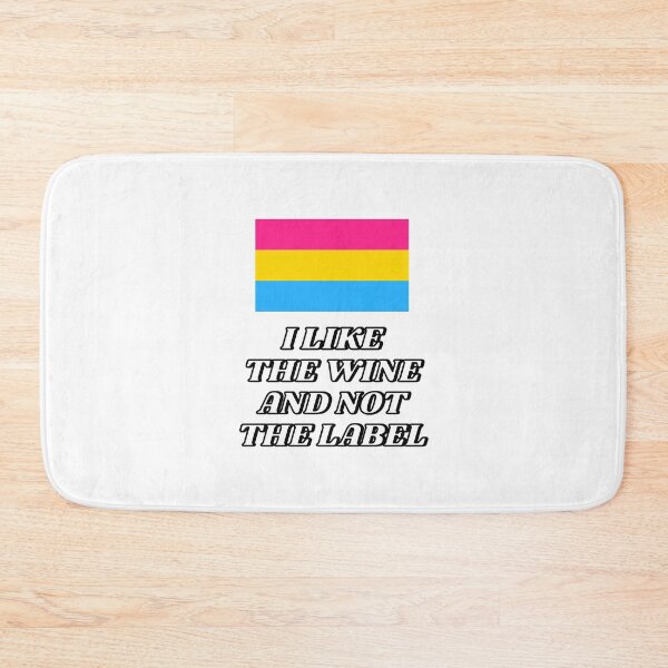 Item preview, Pansexual - I Like the Wine and Not the Label designed and sold by Inspirationmotivation.