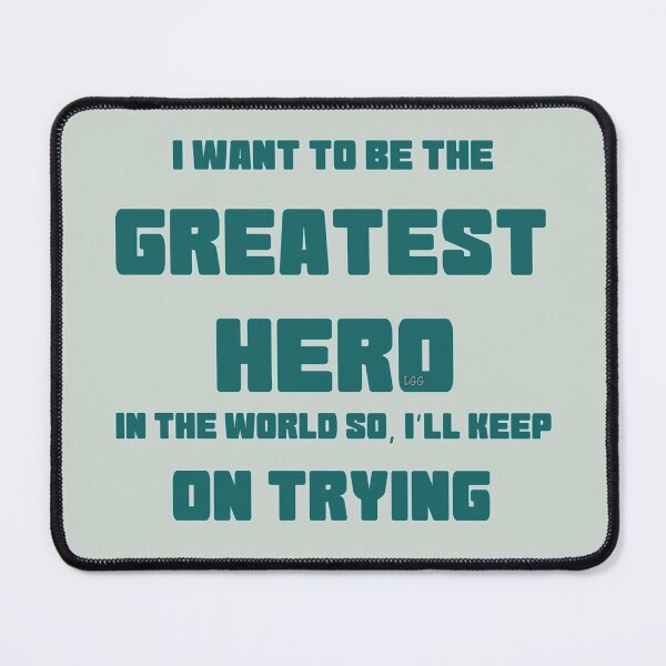 Item preview, Greatest Hero designed and sold by LetsGetGEEKY-.