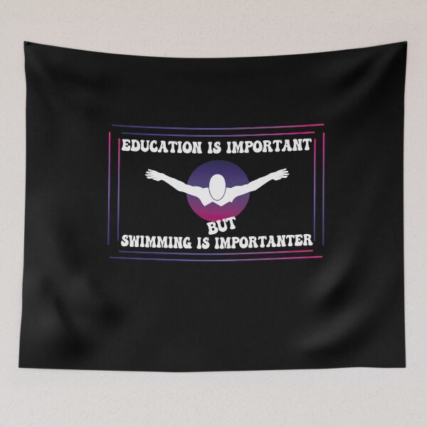 Item preview, Education Is Important But Swimming Is Importanter Funny Swimming Lovers Violet Design designed and sold by pedrored369.