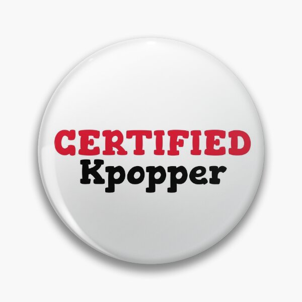 Item preview, Certified Kpopper designed and sold by Edenjodie.