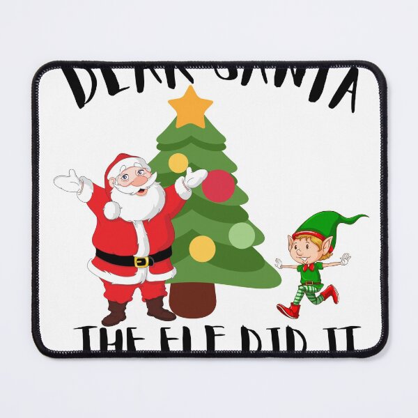 Item preview, Dear Santa the elf did It designed and sold by dzairshirts.