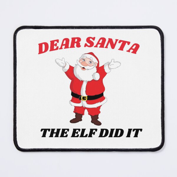 Item preview, Dear Santa the elf did It - santas favorite librarian designed and sold by dzairshirts.