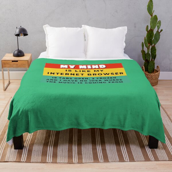 Item preview, My Mind Is Like My Internet Browser, Funny Geek designed and sold by Naked-Alien.
