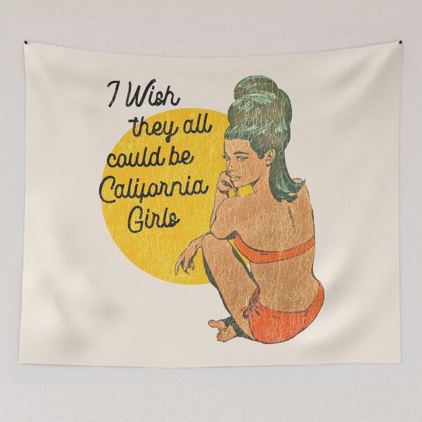 Item preview, I Wish They All Could Be California Girls designed and sold by ourkid.