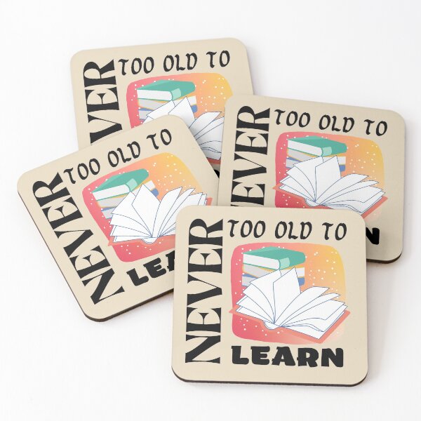 Item preview, Never too late to learn designed and sold by Fitandstylish.