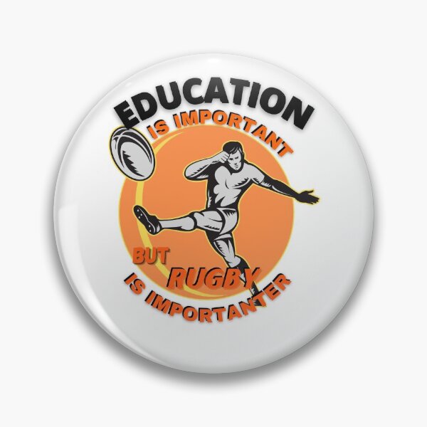 Item preview, EDUCATION IS IMPORTANT BUT RUGBY IS IMPORTANTER designed and sold by Innovational.