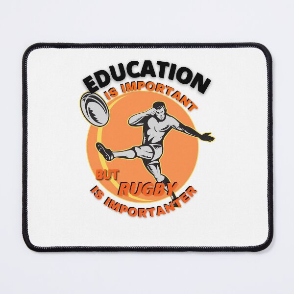 Item preview, EDUCATION IS IMPORTANT BUT RUGBY IS IMPORTANTER designed and sold by Innovational.