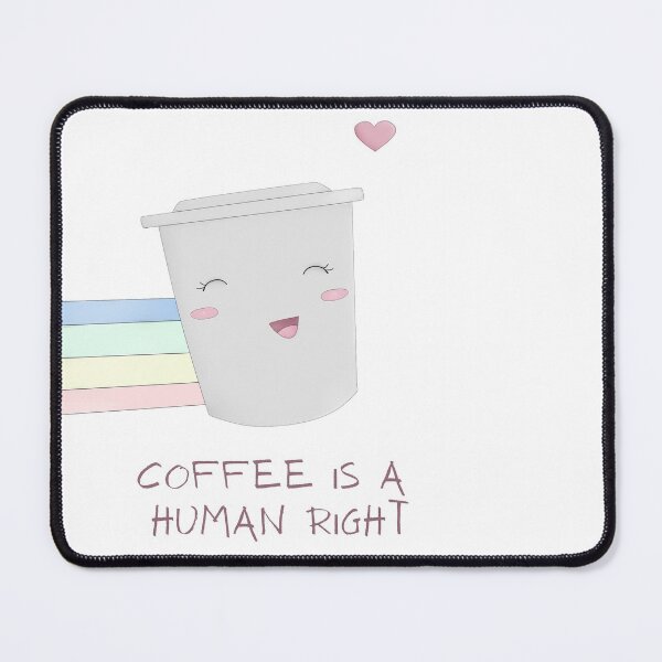 Item preview, Coffee Is A Human Right designed and sold by Lounaadam.