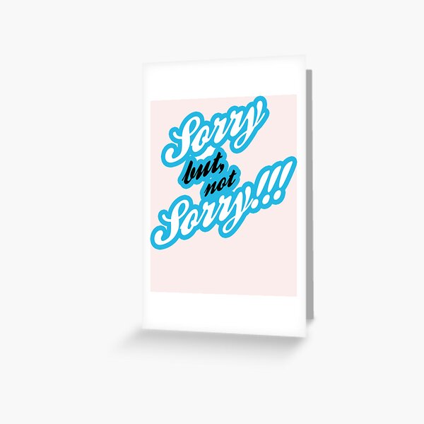 Item preview, Attitude Sorry But Not Sorry  designed and sold by BeautyFlower111.