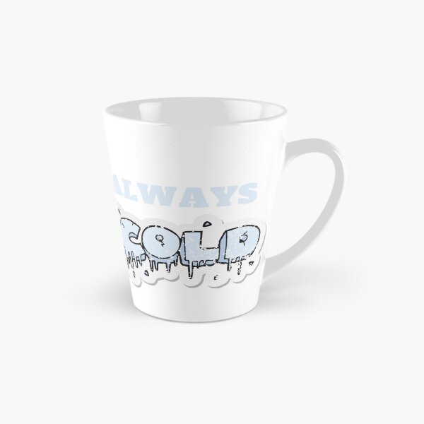 Item preview,  of Always Cold, Always Cold woman,  Freaking Cold, Always Cold Gift, Funny Gift, Funny , Gift for Always Cold designed and sold by Alexa5454.