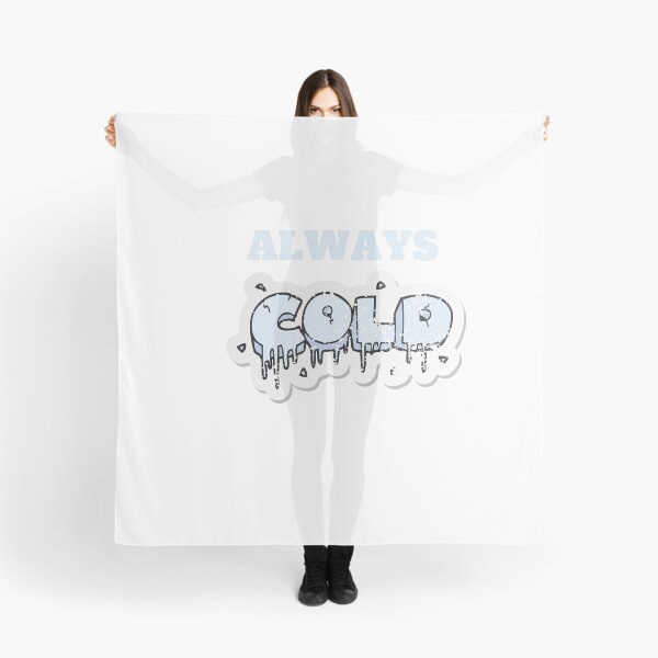 Item preview, of Always Cold, Always Cold woman, Freaking Cold, Always Cold Gift, Funny Gift, Funny , Gift for Always Cold designed and sold by Alexa5454.