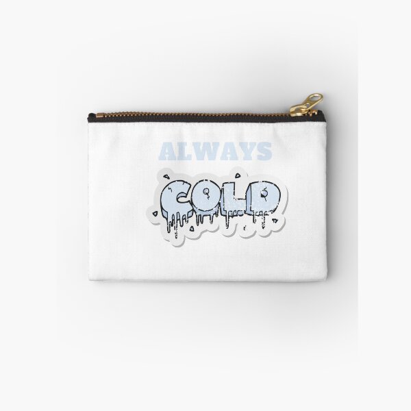 Item preview,  of Always Cold, Always Cold woman,  Freaking Cold, Always Cold Gift, Funny Gift, Funny , Gift for Always Cold designed and sold by Alexa5454.