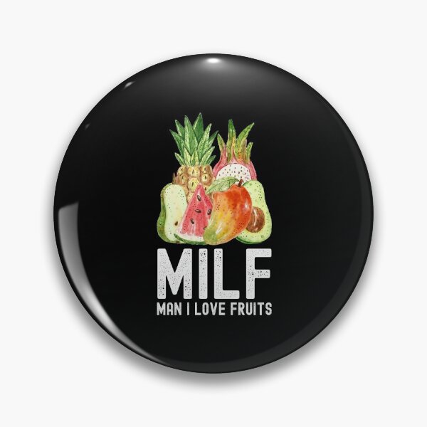 Artikelvorschau, MILF | Mann, ich liebe Früchte entworfen und verkauft von DAFIN.