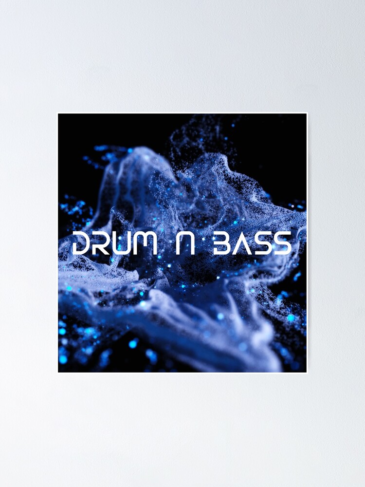 "Drum N Bass Nova" Poster for Sale by DrumAndBass Redbubble