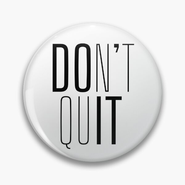 Item preview, Don’t Quit Do it, Motivation Quote designed and sold by miraipa.