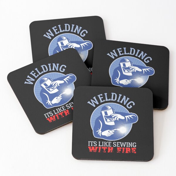 Item preview, Welding Its Like Sewing With Fire designed and sold by HROC.